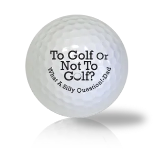 To Golf Or Not LOL Golf Balls